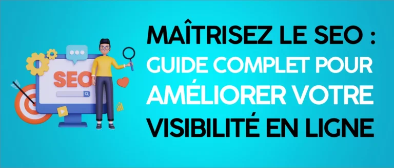 Tutoriel SEO complet : Comment booster votre trafic naturellement
