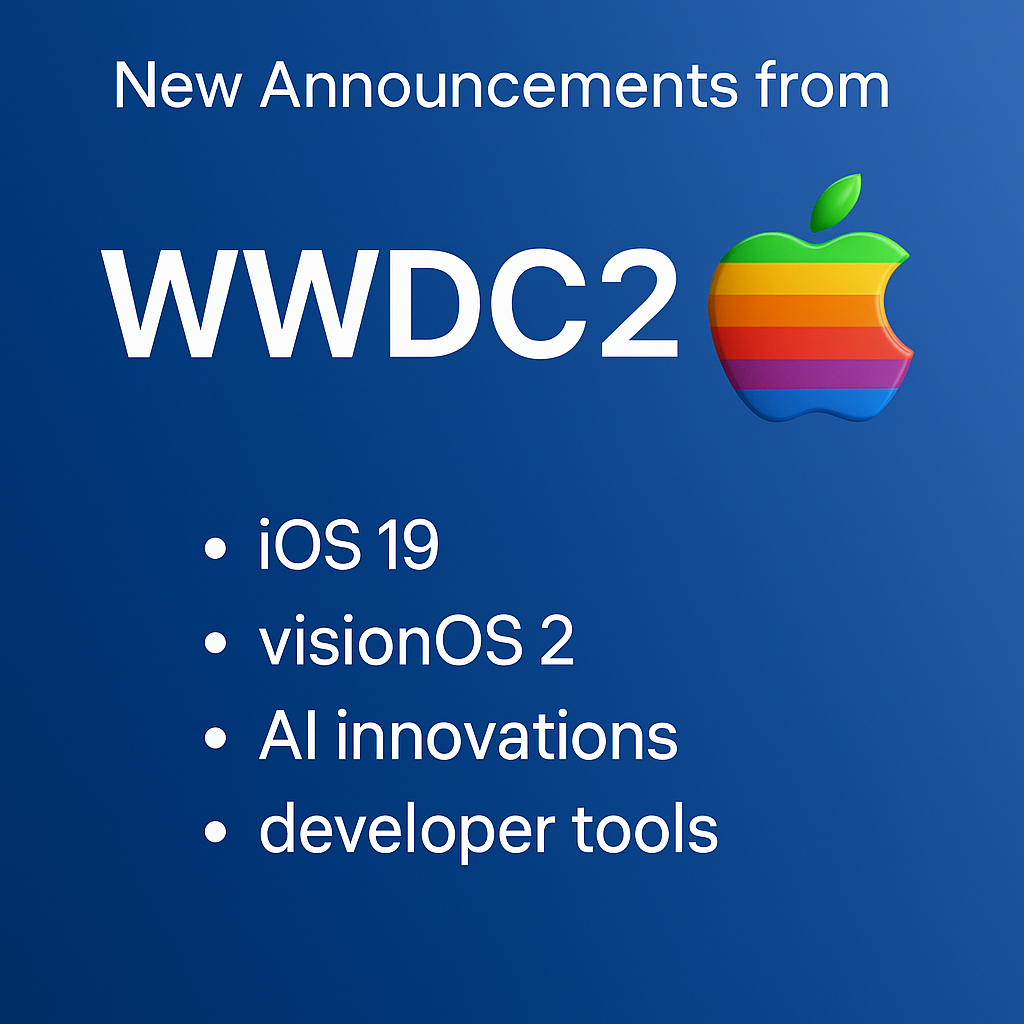 WWDC25 : toutes les nouveautés Apple pour les développeurs