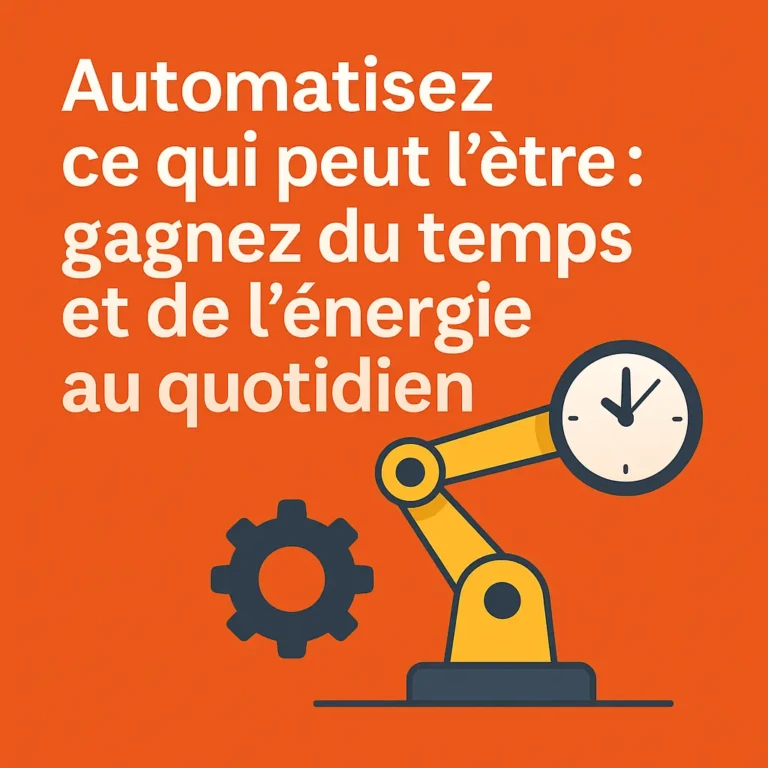 gagnez temps automatiser